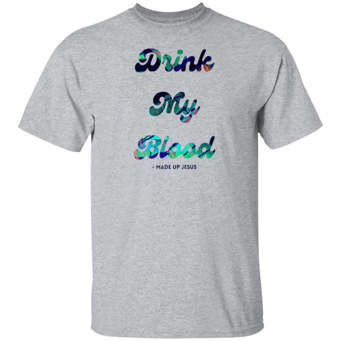 Gavin Scott DRINK MY BLOOD T-Shirt (Genderless S-6XL)