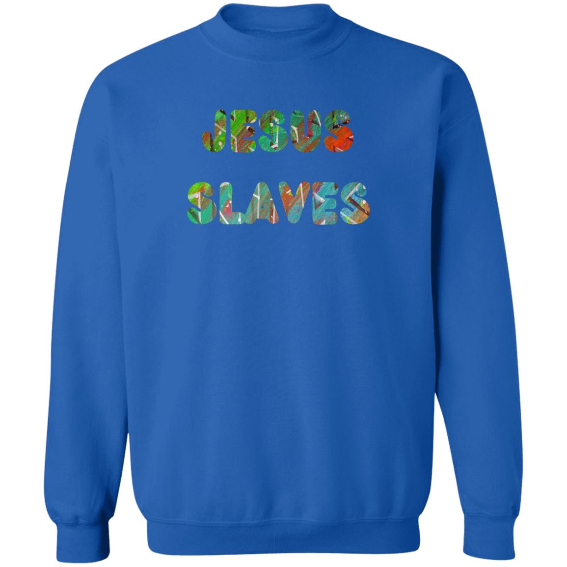 Gavin Scott JESUS SLAVES Pullover Crewneck Sweatshirt (Masc S-3XL)