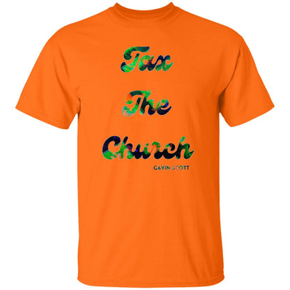 Gavin Scott TAX THE CHURCH T-Shirt (Genderless S-6XL)