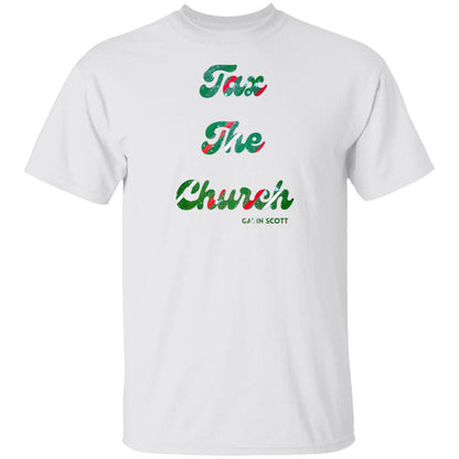 Gavin Scott TAX THE CHURCH T-Shirt (Genderless S-6XL)