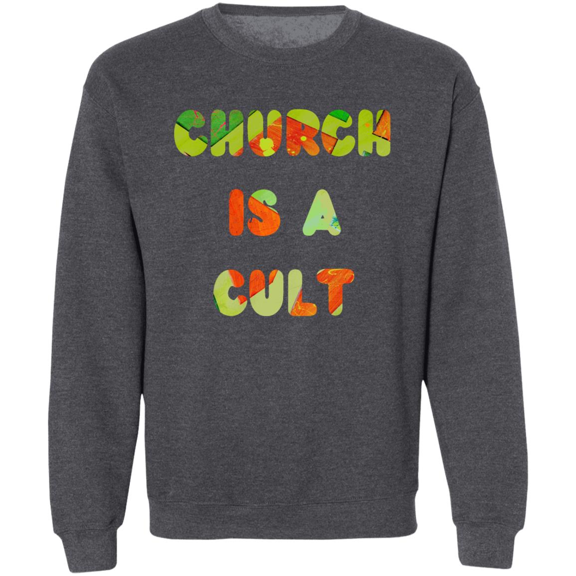 Gavin Scott CHURCH IS A CULT Pullover Crewneck Sweatshirt (Masc S-3XL)