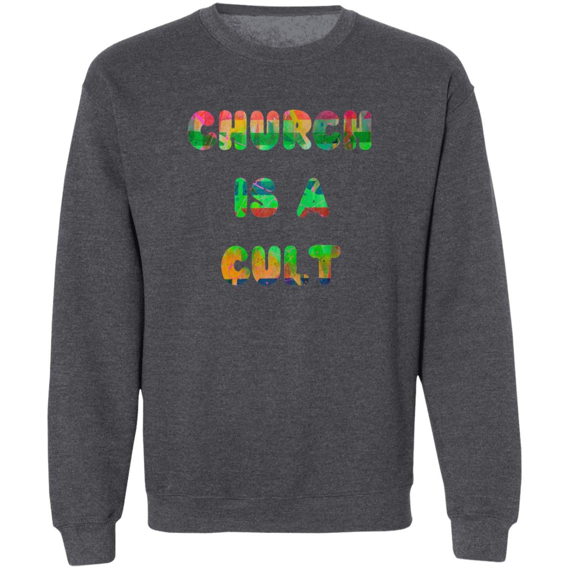 Gavin Scott CHURCH IS A CULT Pullover Crewneck Sweatshirt (Masc S-3XL)
