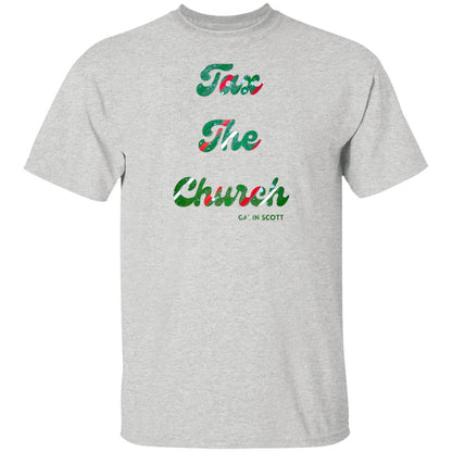 Gavin Scott TAX THE CHURCH T-Shirt (Genderless S-6XL)
