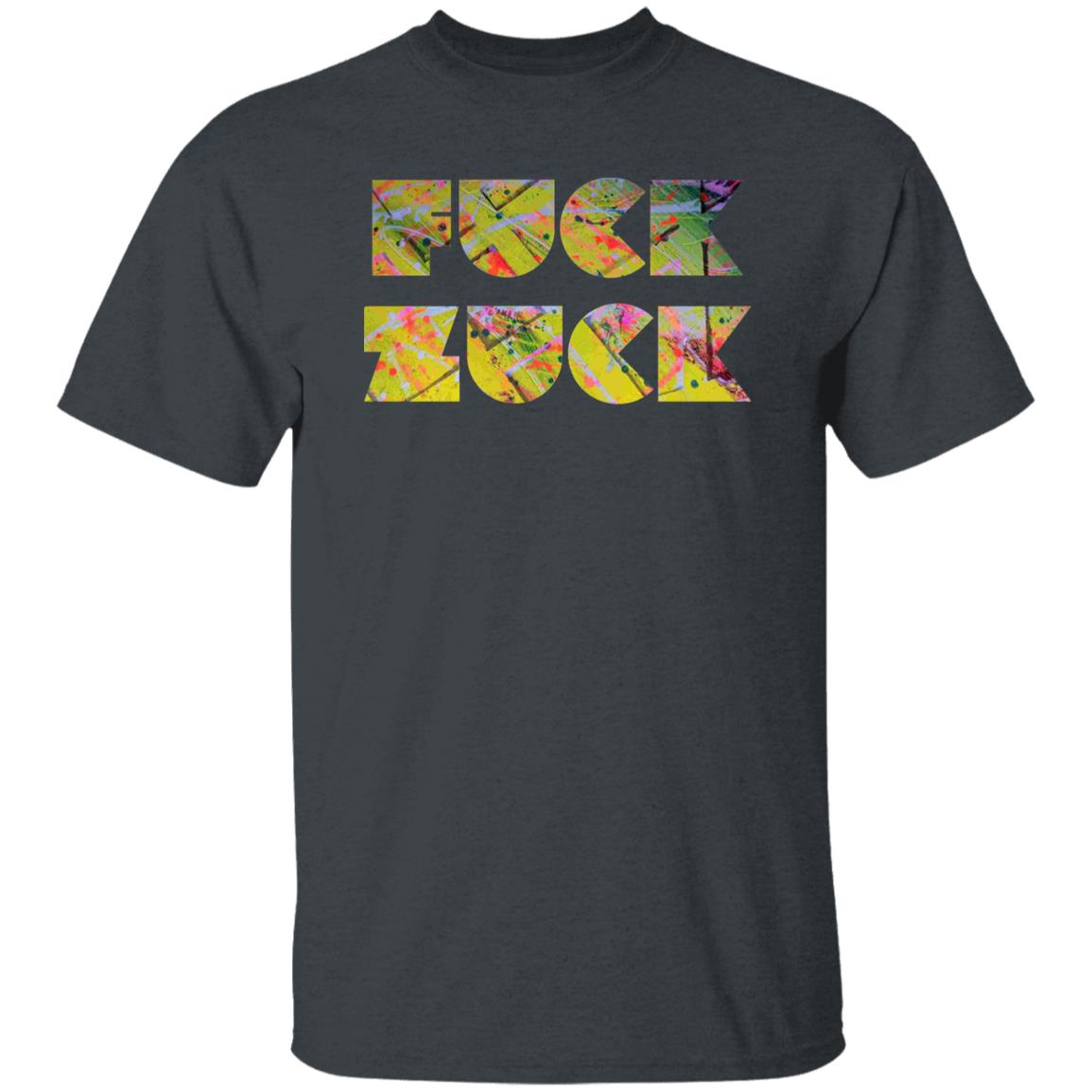 Gavin Scott Uncensored FUCK ZUCK Tee (Genderless S-6XL)