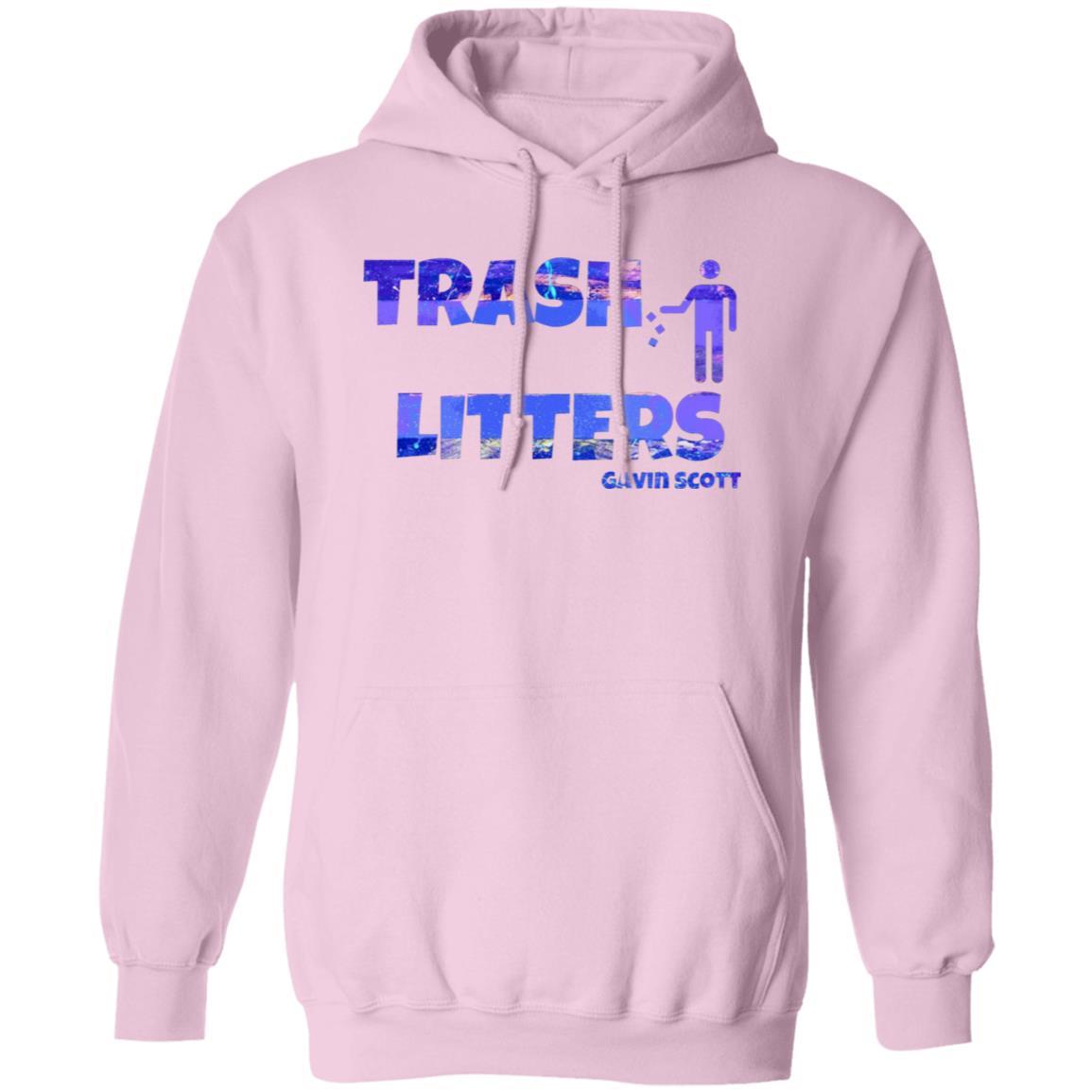 Gavin Scott TRASH LITTERS Pullover Hoodie (Genderless S-5XL)