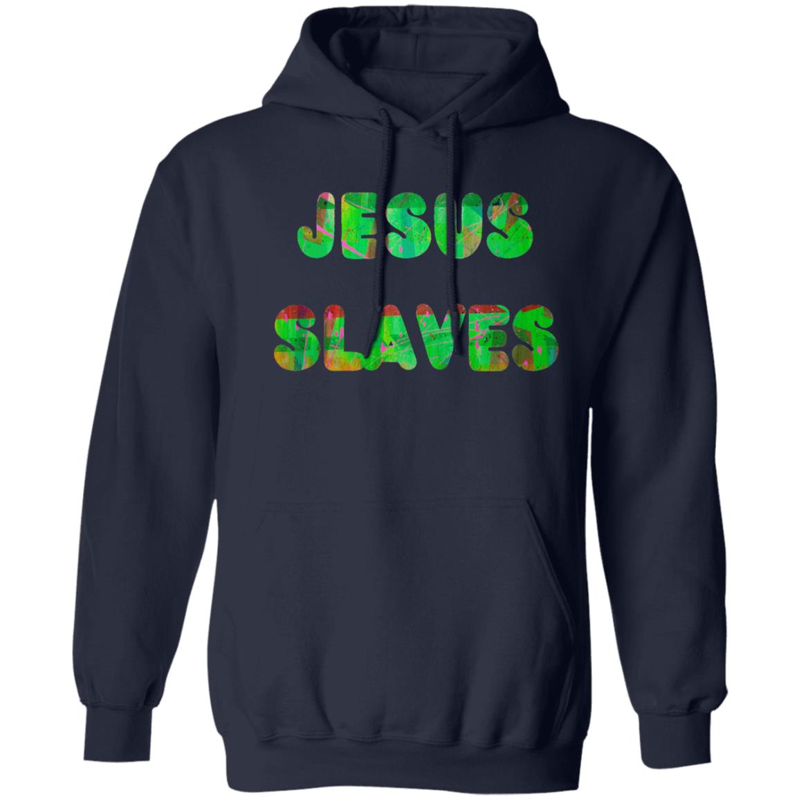 Gavin Scott JESUS SLAVES Pullover Hoodie (Genderless S-3XL)