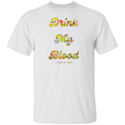 Gavin Scott DRINK MY BLOOD T-Shirt (Genderless S-6XL)