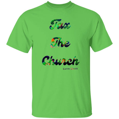 Gavin Scott TAX THE CHURCH T-Shirt (Genderless S-6XL)