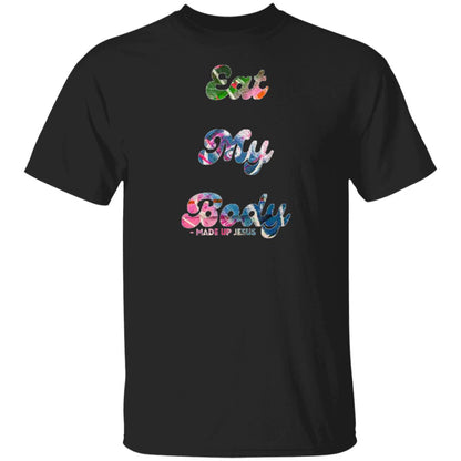 Gavin Scott EAT MY BODY T-Shirt (Genderless S-6XL)