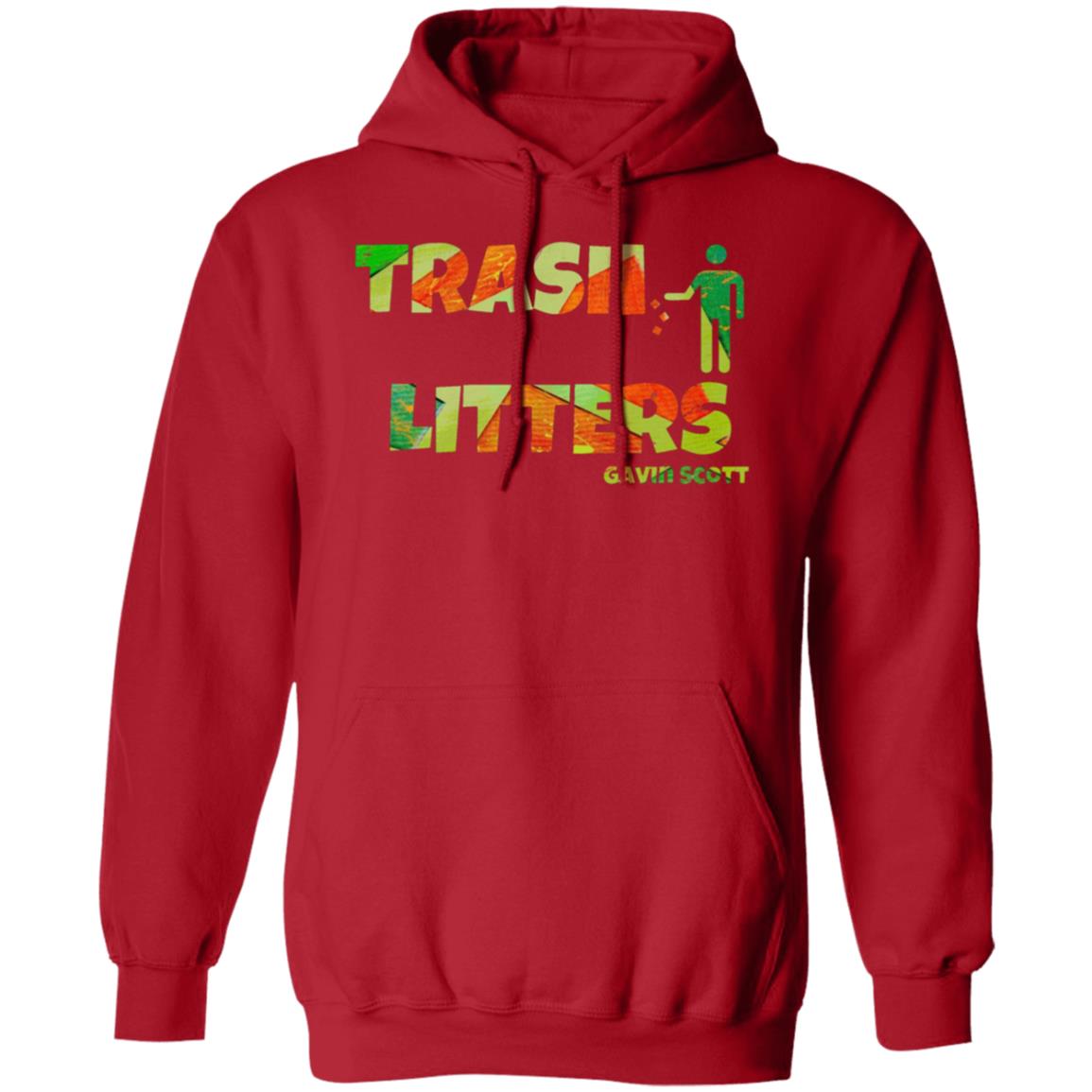 Gavin Scott TRASH LITTERS Pullover Hoodie (Genderless S-5XL)