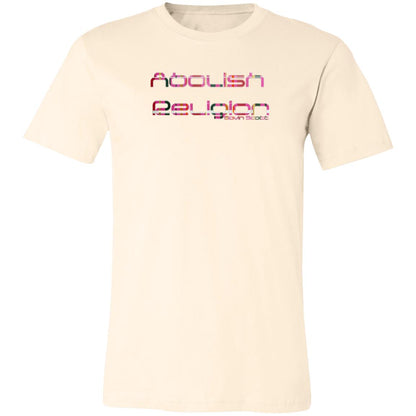 Gavin Scott ABOLISH RELIGION Tee (Genderless XS-4XL)