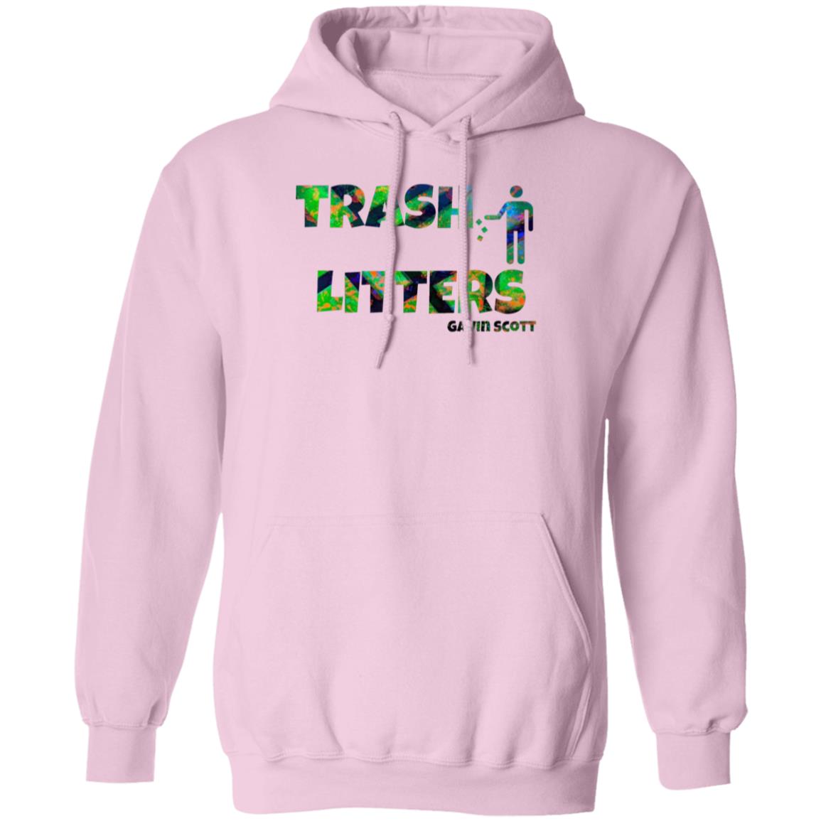 Gavin Scott TRASH LITTERS Pullover Hoodie (Genderless S-5XL)