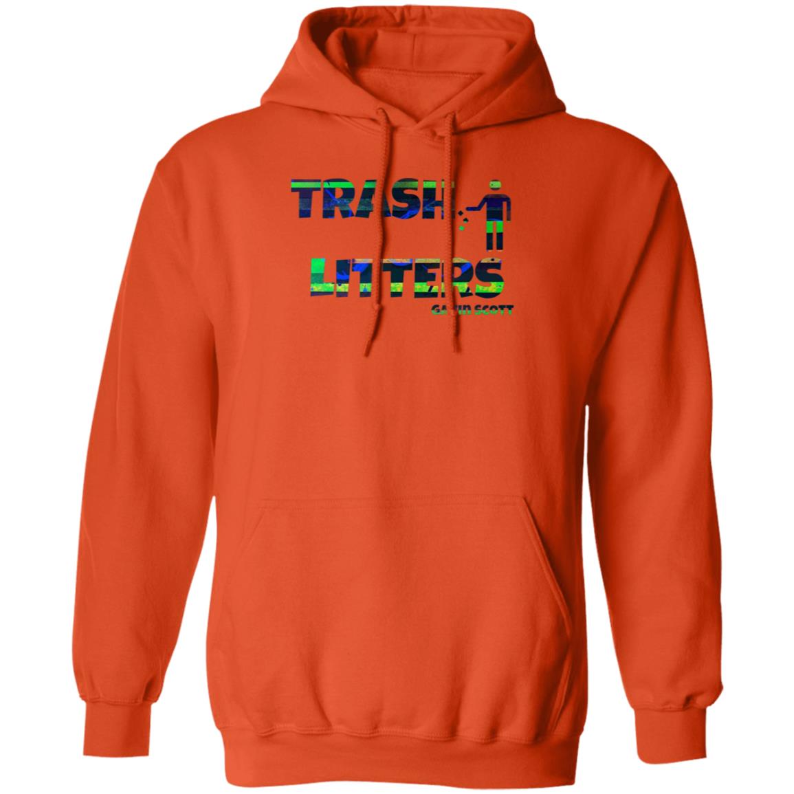 Gavin Scott TRASH LITTERS Pullover Hoodie (Genderless S-5XL)