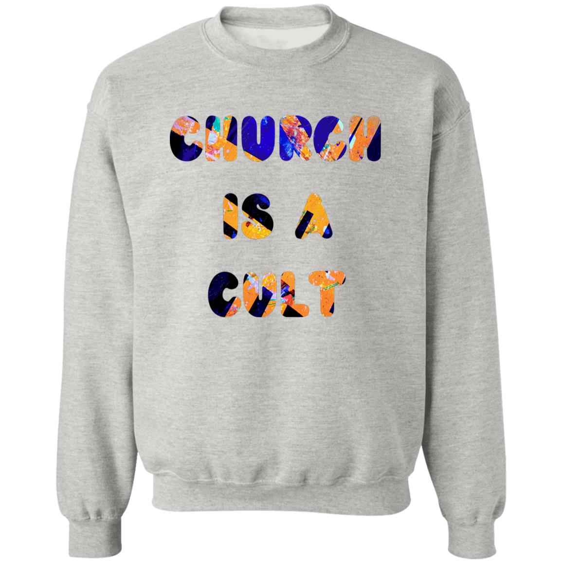 Gavin Scott CHURCH IS A CULT Pullover Crewneck Sweatshirt (Masc S-3XL)