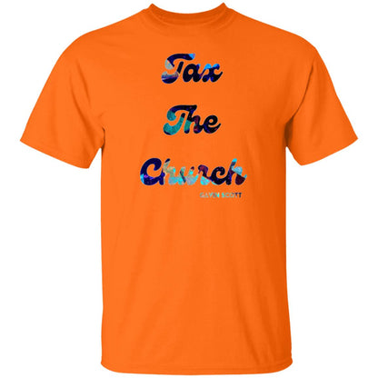 Gavin Scott TAX THE CHURCH T-Shirt (Genderless S-6XL)