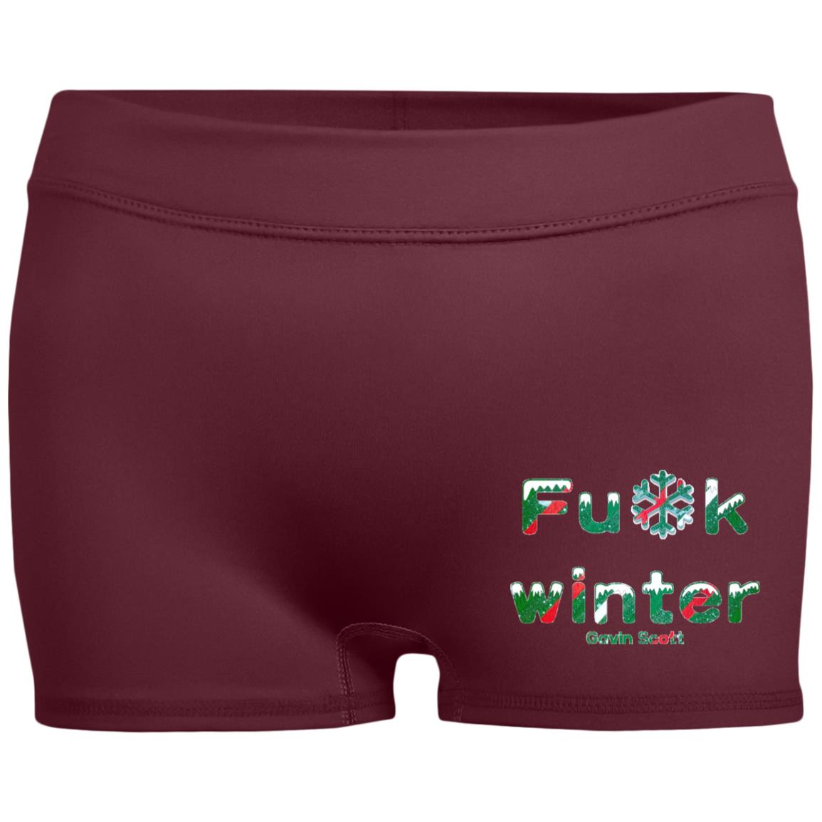 Gavin Scott Censored FU*K WINTER Fitted Moisture-Wicking 2.5 inch Inseam Shorts (Femme XS-2XL)