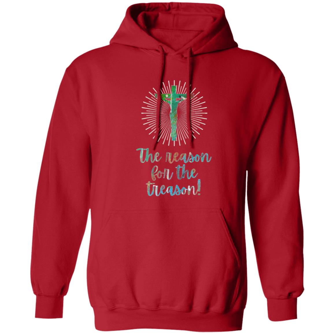 Gavin Scott THE REASON FOR THE TREASON Pullover Hoodie (Genderless S-3XL)