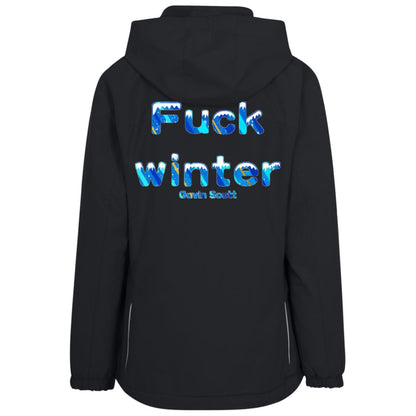 Gavin Scott FUCK WINTER Core 365 Profile Fleece Lined Jacket (Femme XS-5XL)