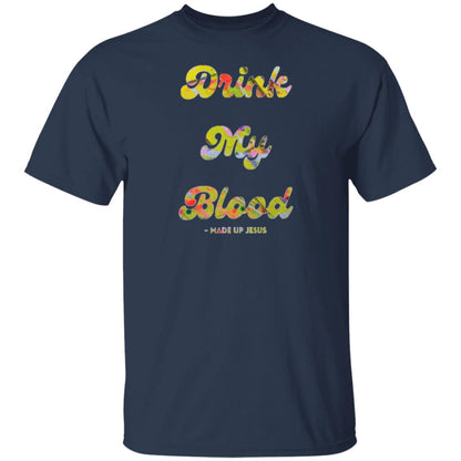 Gavin Scott DRINK MY BLOOD T-Shirt (Genderless S-6XL)