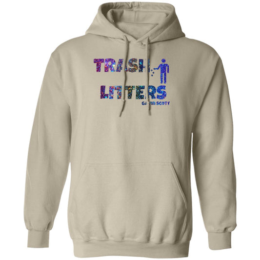 Gavin Scott TRASH LITTERS Pullover Hoodie (Genderless S-5XL)