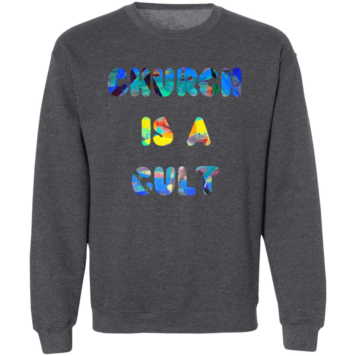 Gavin Scott CHURCH IS A CULT Pullover Crewneck Sweatshirt (Masc S-3XL)