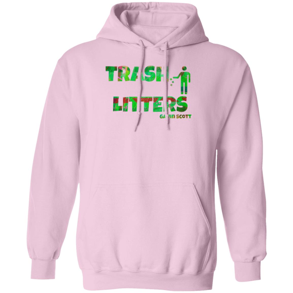 Gavin Scott TRASH LITTERS Pullover Hoodie (Genderless S-5XL)