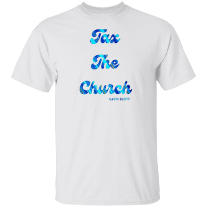 Gavin Scott TAX THE CHURCH T-Shirt (Genderless S-6XL)