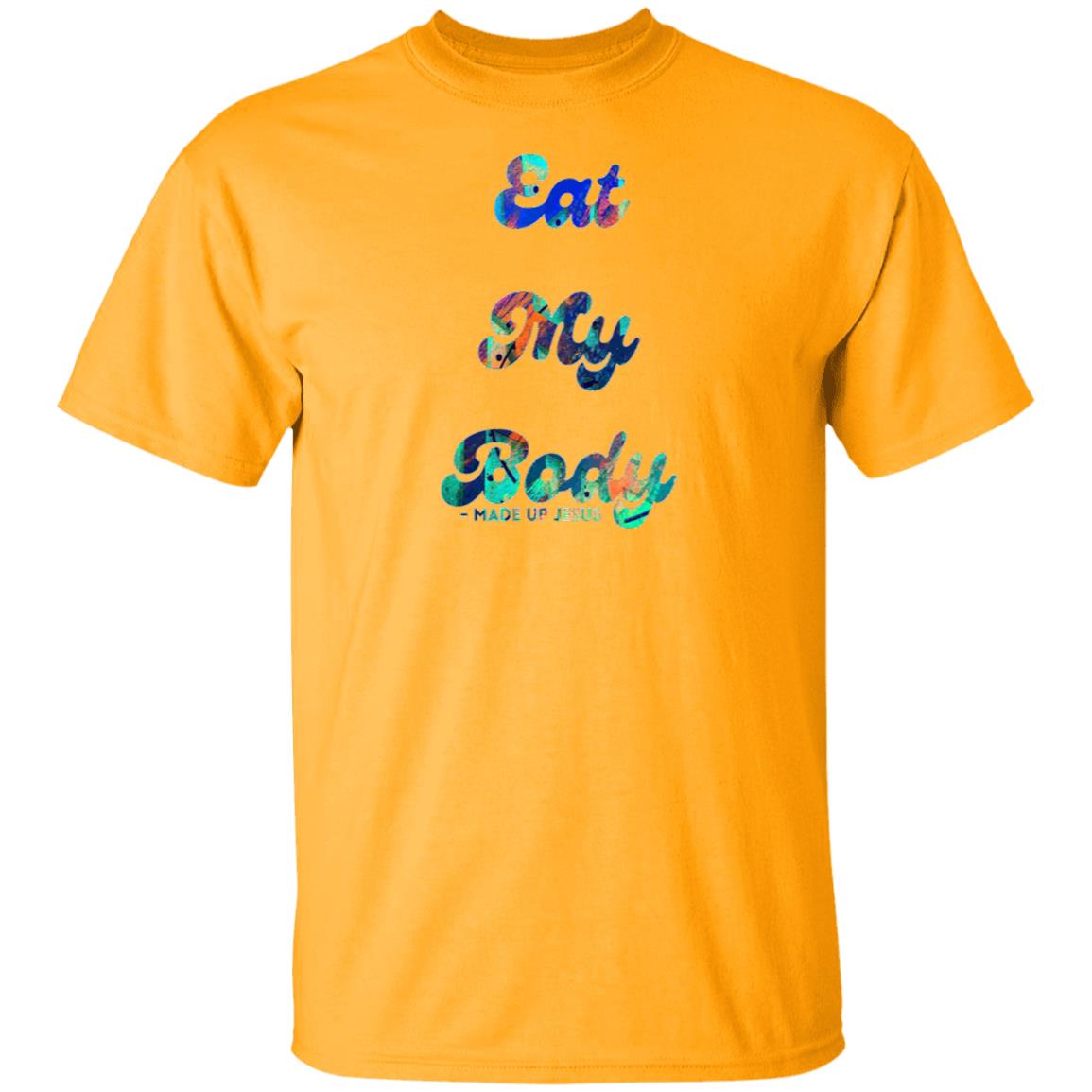 Gavin Scott EAT MY BODY T-Shirt (Genderless S-6XL)