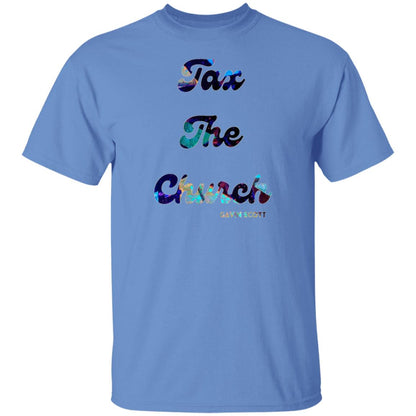Gavin Scott TAX THE CHURCH T-Shirt (Genderless S-6XL)