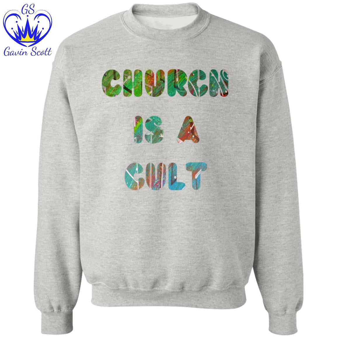 Gavin Scott CHURCH IS A CULT Pullover Crewneck Sweatshirt (Masc S-3XL)