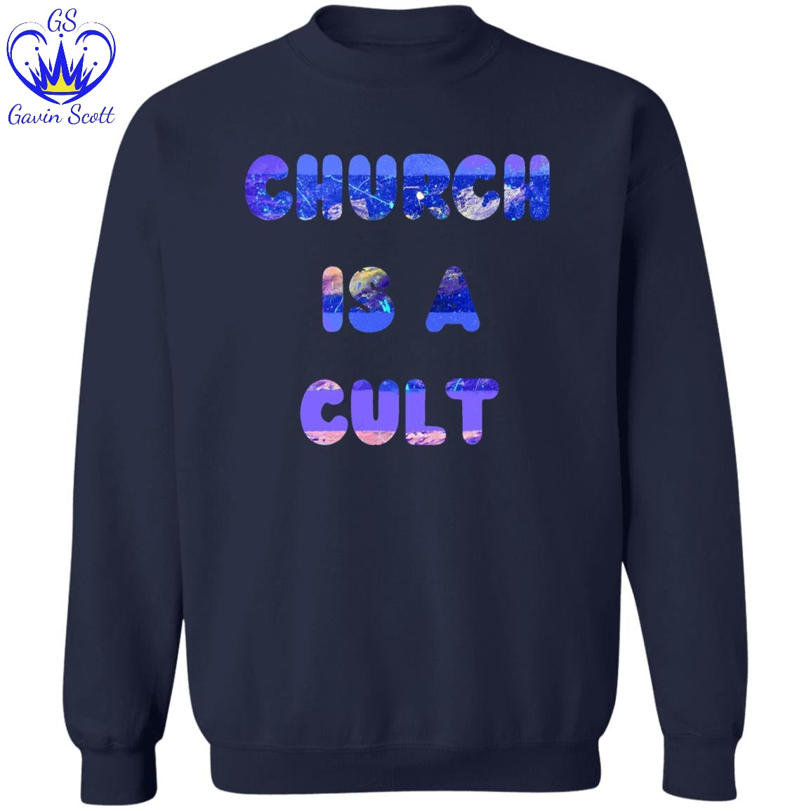 Gavin Scott CHURCH IS A CULT Pullover Crewneck Sweatshirt (Masc S-3XL)