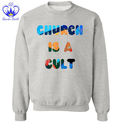 Gavin Scott CHURCH IS A CULT Pullover Crewneck Sweatshirt (Masc S-3XL)