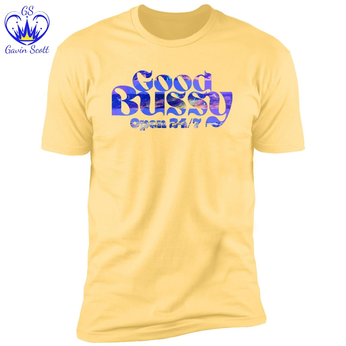 Gavin Scott GOOD BUSSY Short Sleeve Tee (Masc XS-4XL)