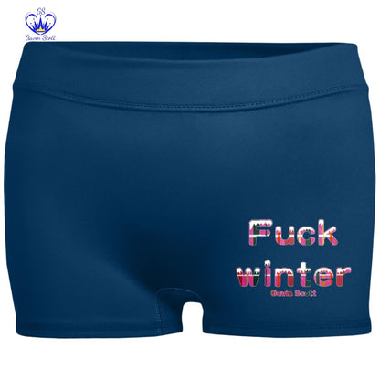 Gavin Scott Uncensored FUCK WINTER Fitted Moisture-Wicking 2.5 inch Inseam Shorts (Femme XS-2XL)