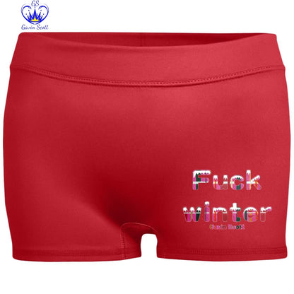 Gavin Scott Uncensored FUCK WINTER Fitted Moisture-Wicking 2.5 inch Inseam Shorts (Femme XS-2XL)