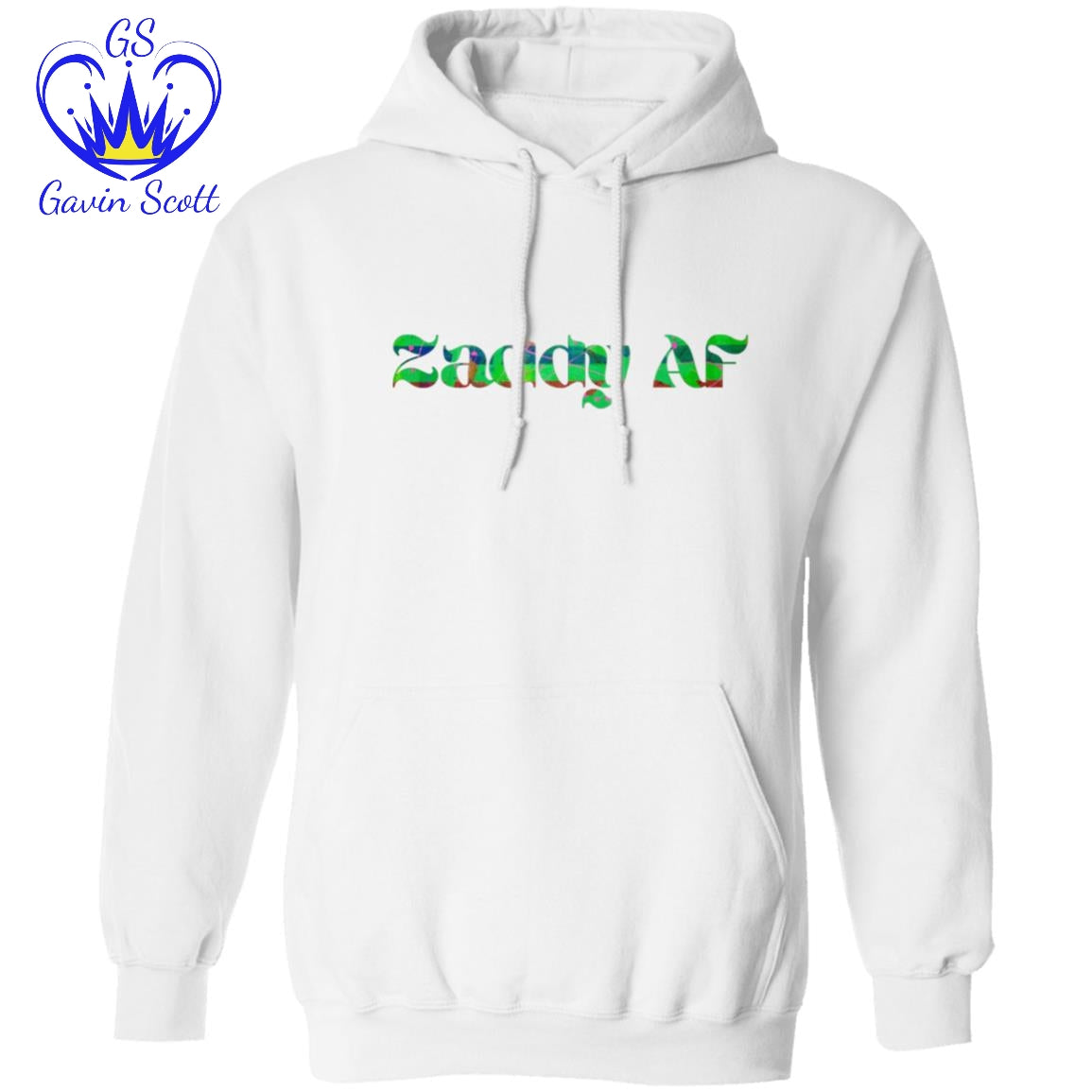 Gavin Scott ZADDY AF Pullover Hoodie (Masc S-3XL)