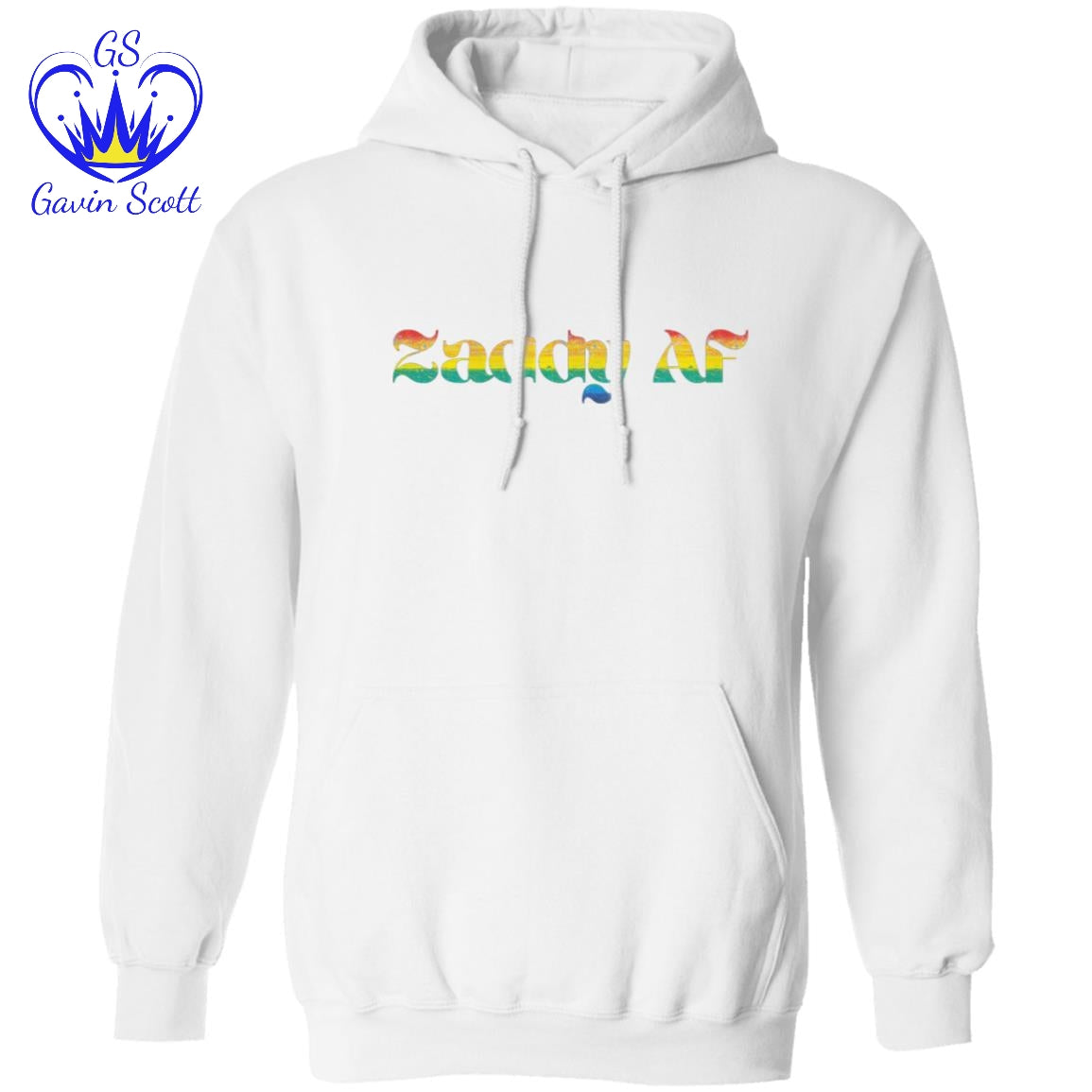 Gavin Scott ZADDY AF Pullover Hoodie (Masc S-3XL)