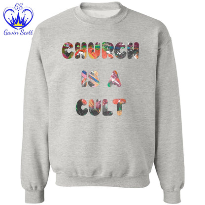 Gavin Scott CHURCH IS A CULT Pullover Crewneck Sweatshirt (Masc S-3XL)