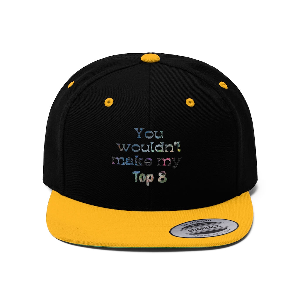 Gavin Scott "YOU WOULDN'T MAKE MY TOP 8" Flat Bill Hat