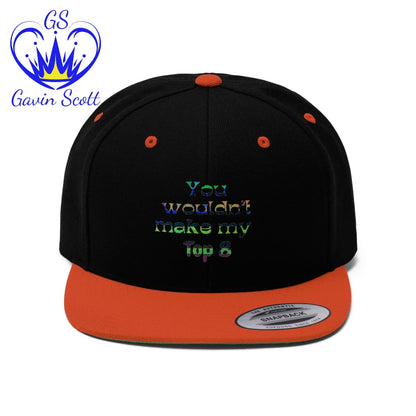 Gavin Scott "YOU WOULDN'T MAKE MY TOP 8" Flat Bill Hat