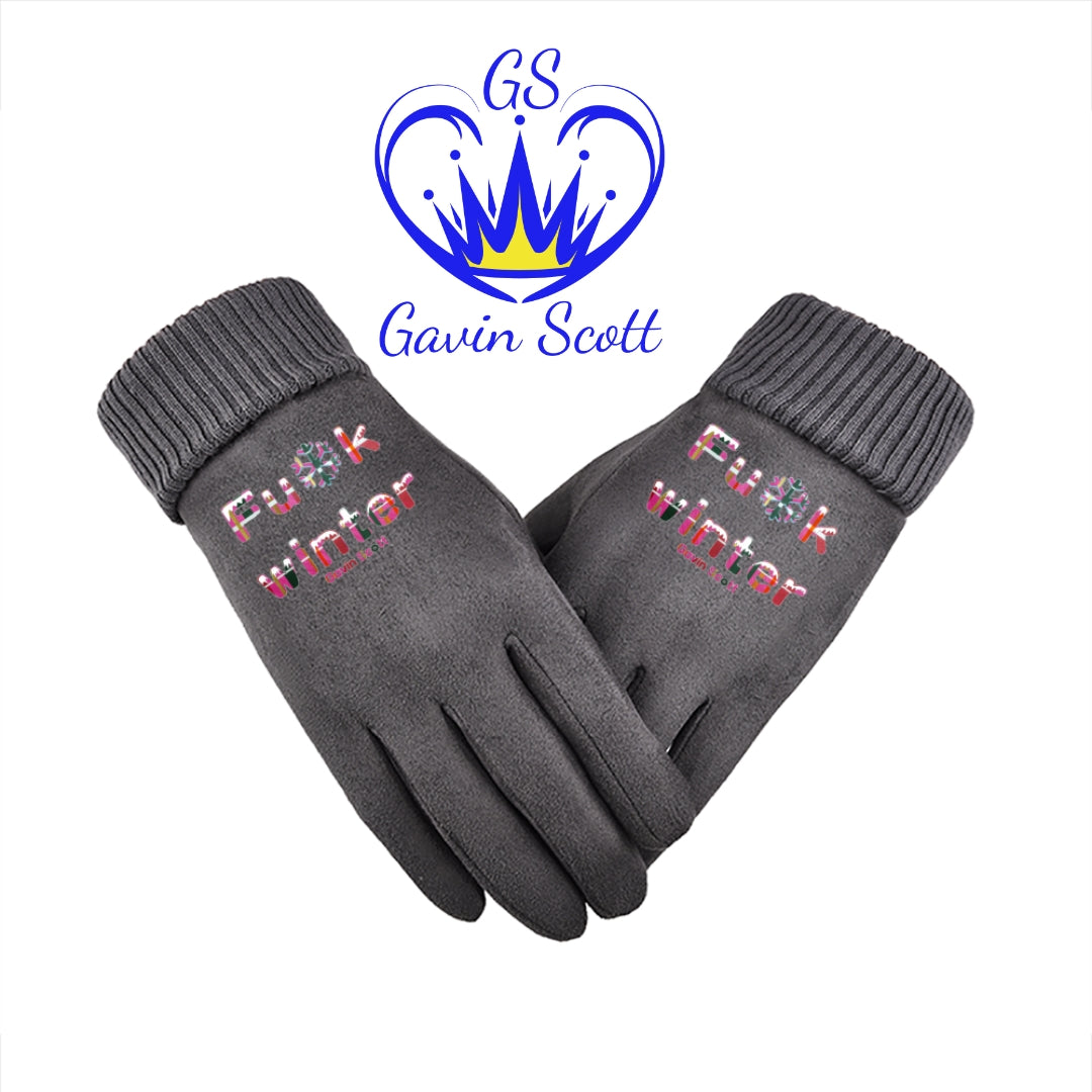 Gavin Scott Genderless FU*K WINTER Suede Gloves w/ Screen Friendly Fingertips (5 Colors)