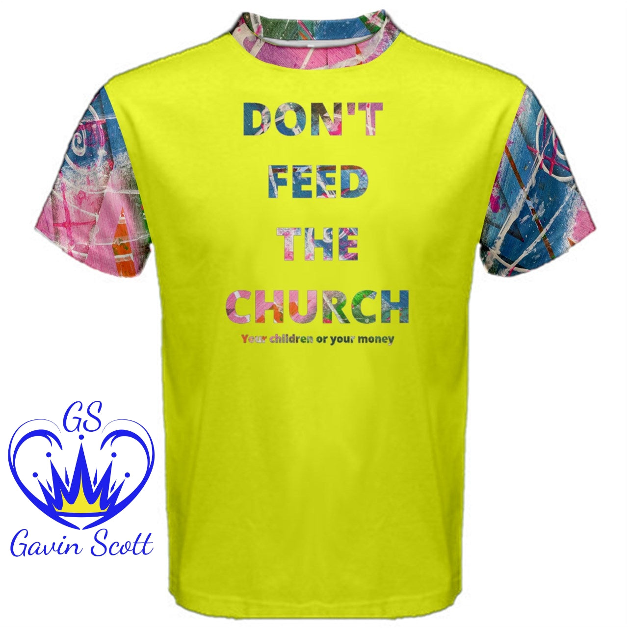 Gavin Scott DON'T FEED THE CHURCH Cotton Tee (Masc XS-5XL)
