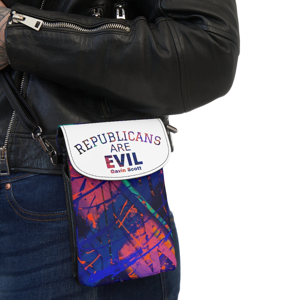 Gavin Scott REPUBLICANS ARE EVIL Crossbody Phone Wallet