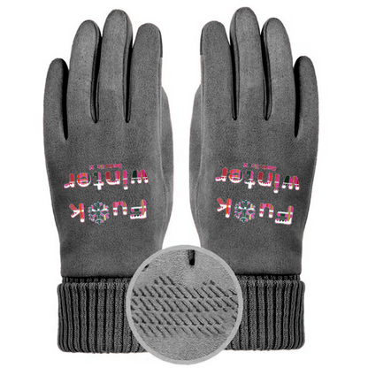 Gavin Scott Genderless FU*K WINTER Suede Gloves w/ Screen Friendly Fingertips (5 Colors)